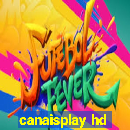 canaisplay hd